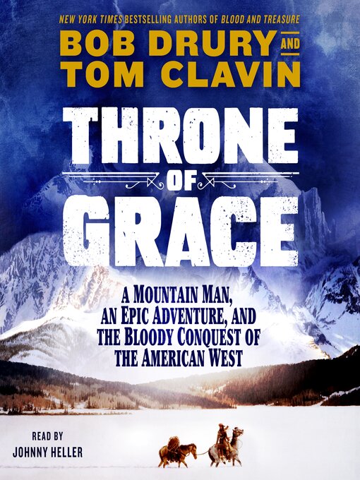 Title details for Throne of Grace by Tom Clavin - Available